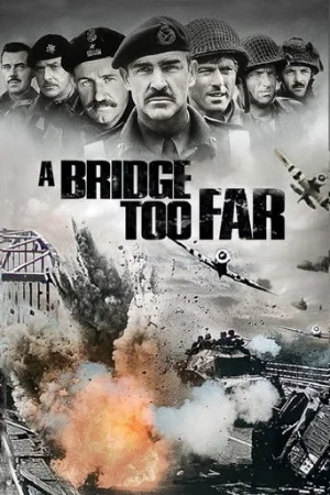 A Bridge Too Far (1977)